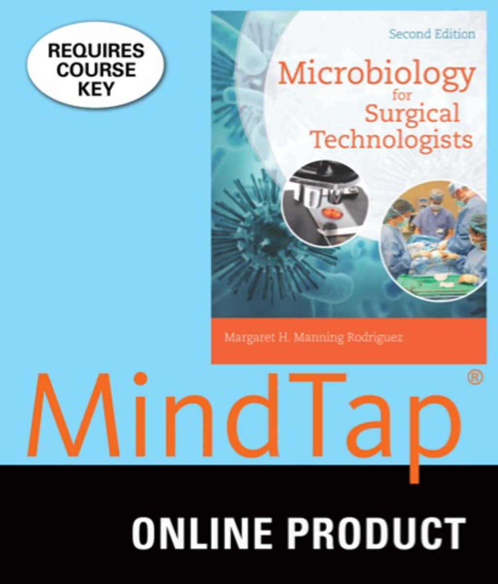 MindTap Surgical Technology for Rodriguez's Microbiology for Surgical Technologists, 2nd Edition, [Instant Access], 2 terms (12 months) 2nd Edition â€“ PDF/EPUB Version Downloadable